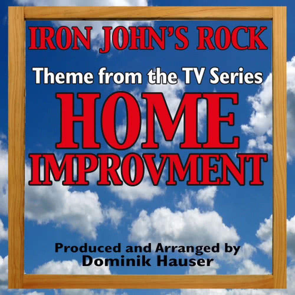 "Iron John's Rock" (Theme From "Home Improvement")