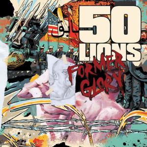 50 Lions的專輯Former Glory