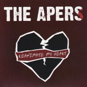 收聽The Apers的Reanimate My Heart歌詞歌曲