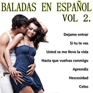 อัลบัม Baladas En Español Vol.2 ศิลปิน The Love Songs Band