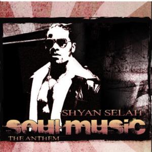 ดาวน์โหลดและฟังเพลง Soul Music "The Anthem" พร้อมเนื้อเพลงจาก Shyan Selah