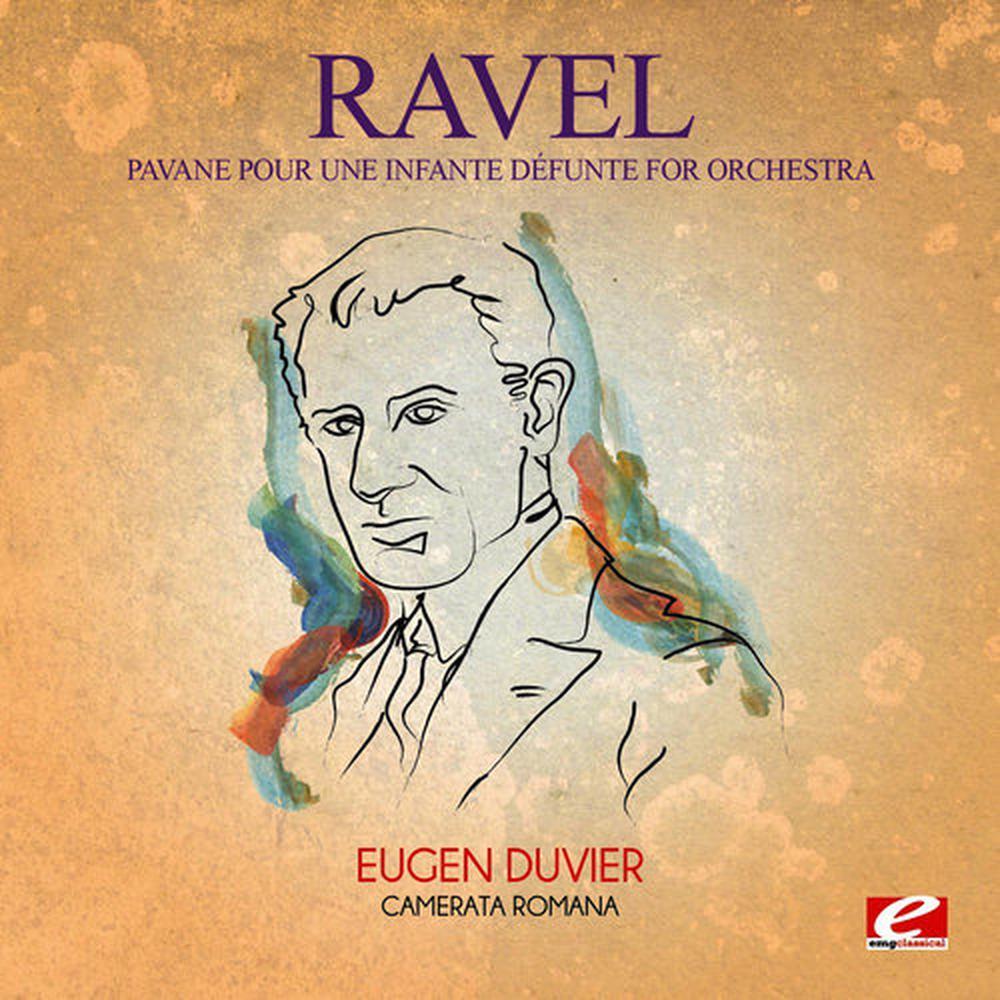 Pavane pour une infante défunte for Orchestra