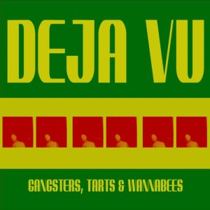 ดาวน์โหลดและฟังเพลง Deja Vu พร้อมเนื้อเพลงจาก Deja Vu