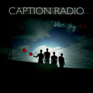 ดาวน์โหลดและฟังเพลง Blue Sky พร้อมเนื้อเพลงจาก Caption Radio