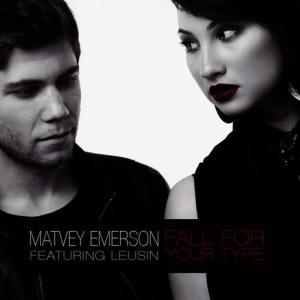 ดาวน์โหลดและฟังเพลง Fall for Your Type (feat. Leusin)(Benja Molina Remix) พร้อมเนื้อเพลงจาก Matvey Emerson