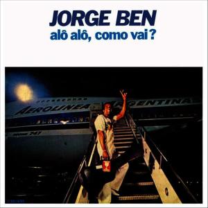 收聽Jorge Ben Jor的Olha a Pipa歌詞歌曲