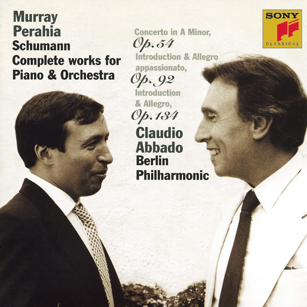 Schumann: Complete Works for Piano & Orchestra