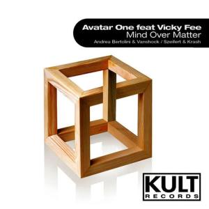 Avatar One的專輯KULT Records presents "Mind Over Matter"