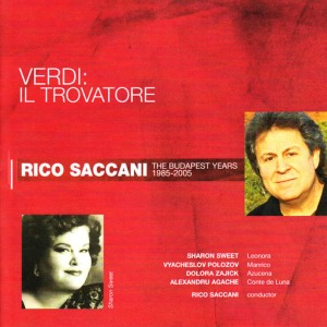 อัลบัม Verdi: Il Trovatore ศิลปิน Sharon Sweet
