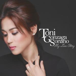 ดาวน์โหลดและฟังเพลง Your Love พร้อมเนื้อเพลงจาก Toni Gonzaga Soriano