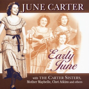 อัลบัม Early June ศิลปิน June Carter
