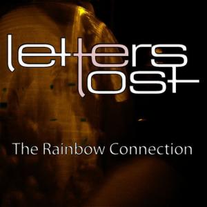 收聽Letters Lost的The Rainbow Connection歌詞歌曲