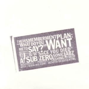 收聽The Dismemberment Plan的What Do You Want Me To Say?歌詞歌曲