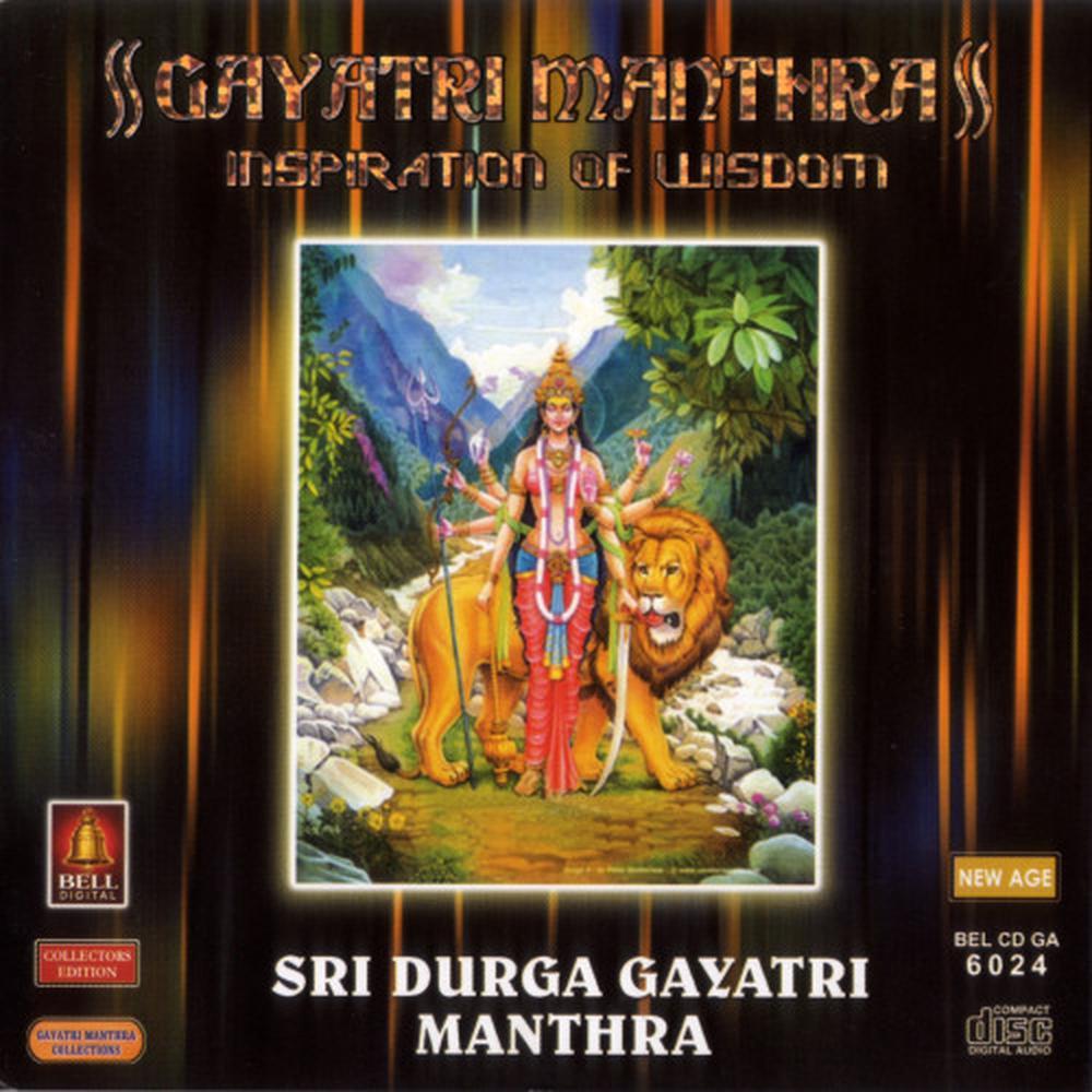 Gayatri Manthra Inspiration Of Wisdom Sri Durga Gayatri Manthra