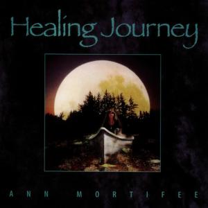 Ann Mortifee的專輯Healing Journey