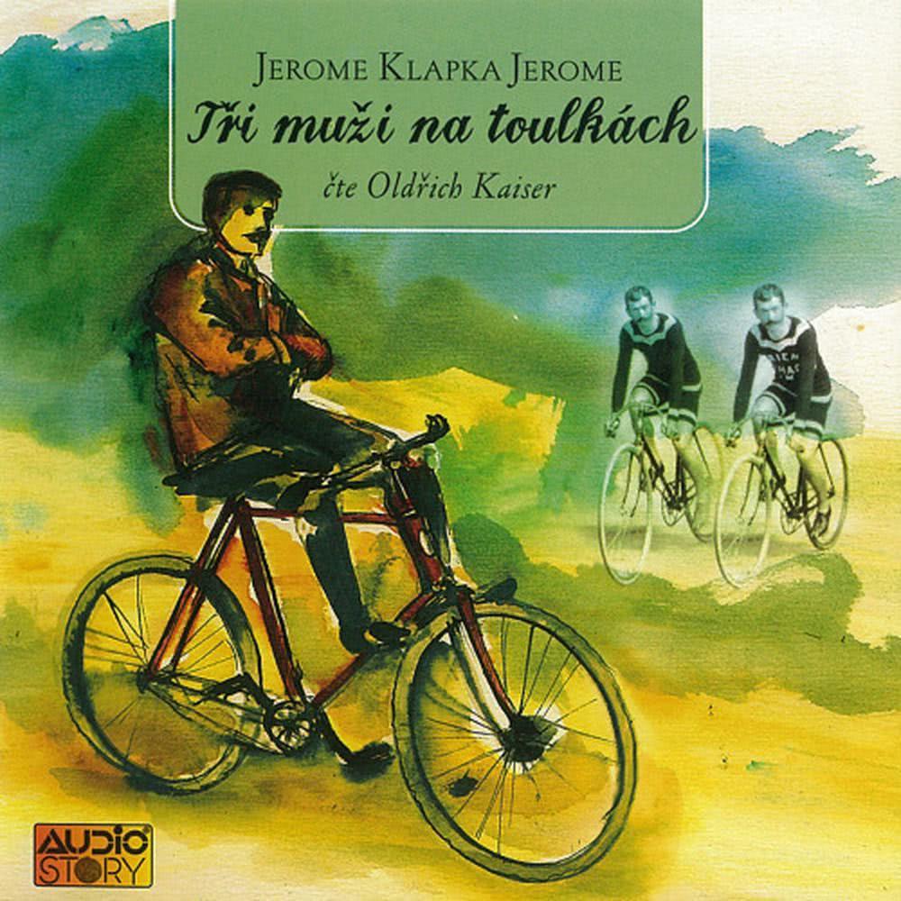 Tři muži na toulkách - Seděli jsme v zahradě ...