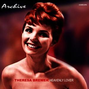 ดาวน์โหลดและฟังเพลง Bye Bye Goodbye พร้อมเนื้อเพลงจาก TERESA BREWER