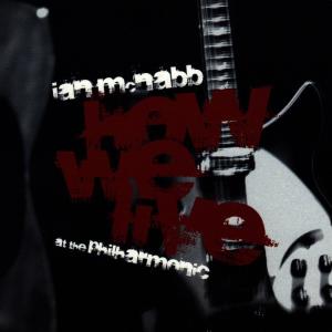 อัลบัม How We Live ศิลปิน Ian McNabb
