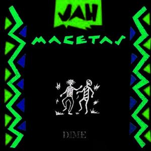 อัลบัม Dime ศิลปิน Jah Macetas