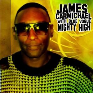 James Carmichael的專輯Mighty High