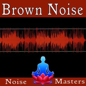 收聽Noise Masters的Hypnotic and Soothing Brown Noise Background歌詞歌曲