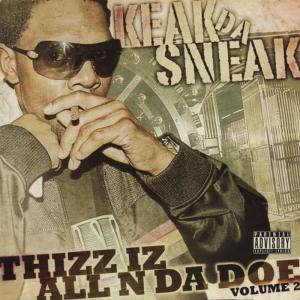 ดาวน์โหลดและฟังเพลง All N (Explicit) พร้อมเนื้อเพลงจาก Keak Da Sneak