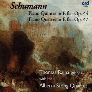 Thomas Rajna的專輯Schumann: Piano Quintet Op. 44 and Piano Quartet Op. 47