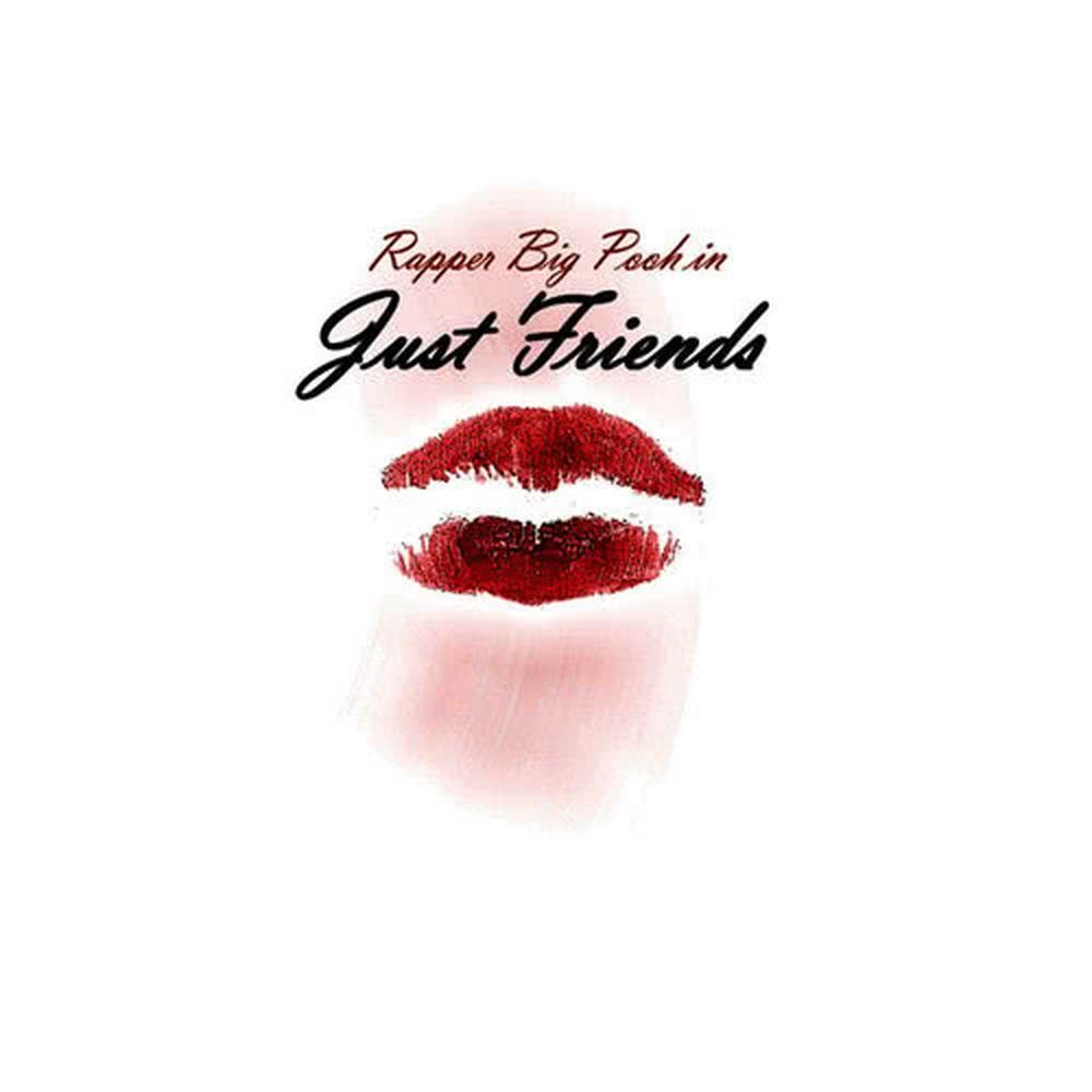 Just Friends [Dirty]