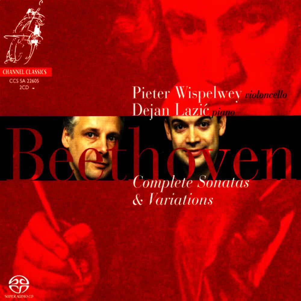 Beethoven: Complete Sonatas and Variations for Piano and Cello