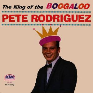 Pete Rodriguez的專輯The King Of The Boogaloo