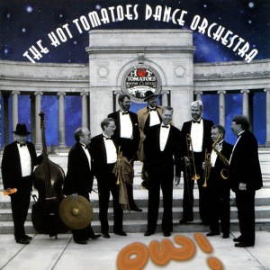 อัลบัม Ow! ศิลปิน The Hot Tomatoes Dance Orchestra