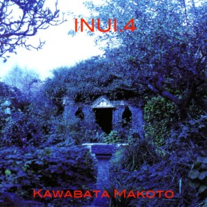 อัลบัม Inui.4 ศิลปิน Kawabata Makoto