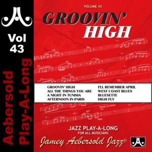 ดาวน์โหลดและฟังเพลง High Fly พร้อมเนื้อเพลงจาก Jamey Aebersold Play-A-Long