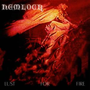 The Hemlocks的專輯Lust For Fire