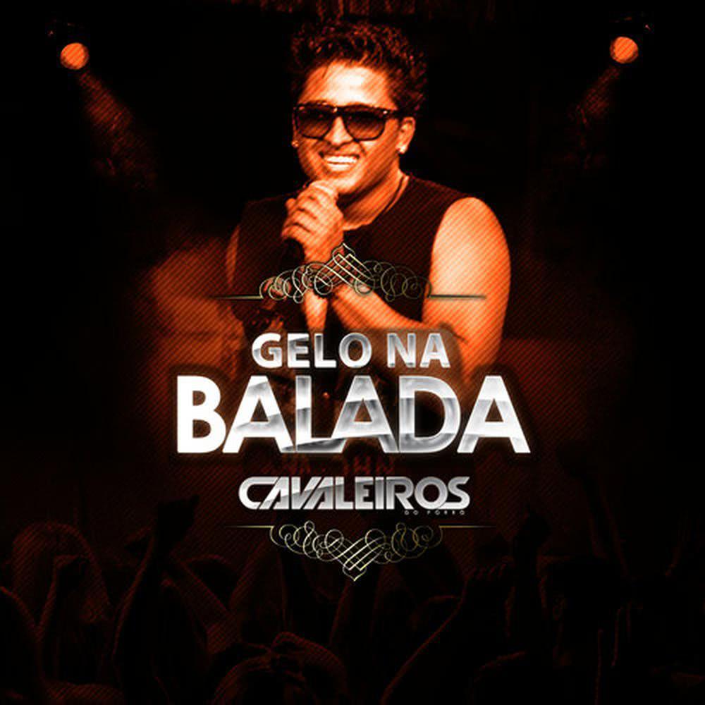 Aquele Gelo Que Você Me Deu (Gelo Na Balada)