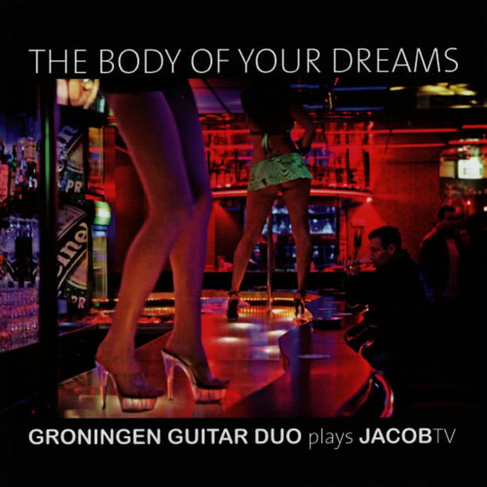 The Body of Your Dreams