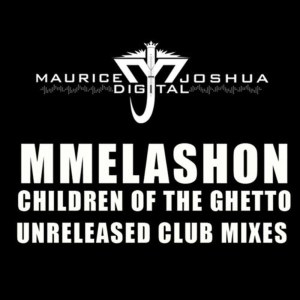 ดาวน์โหลดและฟังเพลง Children of the Ghetto (Bilal A Remix) พร้อมเนื้อเพลงจาก Mmelashon