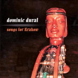 Dominic Duval的專輯Songs for Krakow