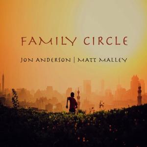 ดาวน์โหลดและฟังเพลง Family Circle พร้อมเนื้อเพลงจาก Jon Anderson