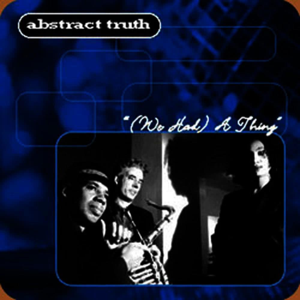 (We Had) A Thing(DaMan's Street Mix)