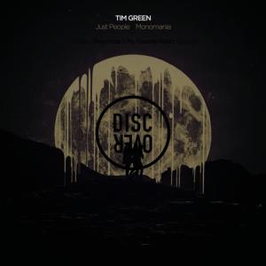 收聽Tim Green的Monomania (Timo Maas Remix)歌詞歌曲