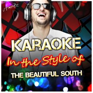 收聽Ameritz - Karaoke的Song for Whoever (In the Style of The Beautiful South) (Karaoke Version)歌詞歌曲