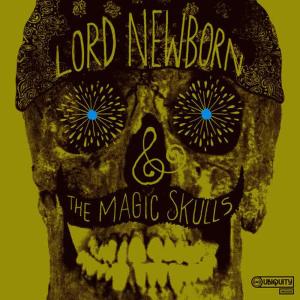 收聽Lord Newborn and the Magic Skulls的Astro Blue歌詞歌曲