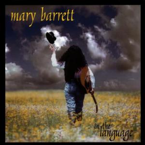 收聽Mary Barrett的In The Language歌詞歌曲