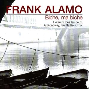 收聽Frank Alamo的Heureux tous les deux歌詞歌曲