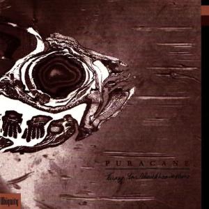 收聽Puracane的Things You Should Leave Alone歌詞歌曲