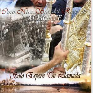 收聽Coro Ntra. Sra. del Rocio de Almonte的Entiéndelo (Sevillanas Version)歌詞歌曲