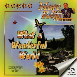 ดาวน์โหลดและฟังเพลง What a Wonderful World พร้อมเนื้อเพลงจาก Marc Reift Orchestra