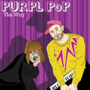 ดาวน์โหลดและฟังเพลง The Way (Shooting Horses Remix) พร้อมเนื้อเพลงจาก PURPL PoP