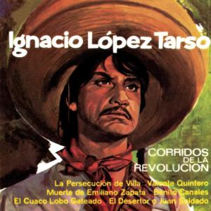 Ignacio López Tarso的專輯Corridos De La Revolución